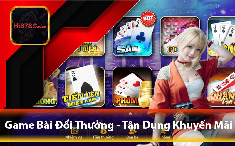 Game Bài Đổi Thưởng - Tận Dụng Khuyến Mãi Để Tăng Cơ Hội Thắng